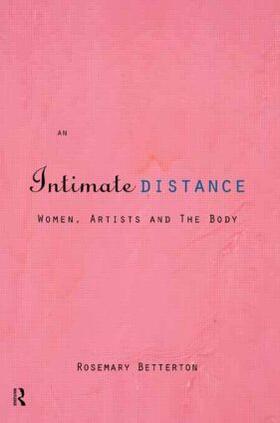 Betterton |  An Intimate Distance | Buch |  Sack Fachmedien