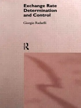 Radaelli |  Exchange Rate Determination and Control | Buch |  Sack Fachmedien