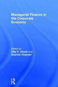 Ghosh / Khaksari |  Managerial Finance in the Corporate Economy | Buch |  Sack Fachmedien