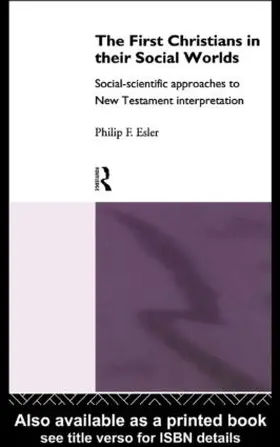 Esler |  The First Christians in Their Social Worlds | Buch |  Sack Fachmedien