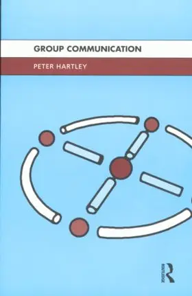 Hartley |  Group Communication | Buch |  Sack Fachmedien