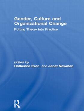 Itzen / Newman |  Gender, Culture and Organizational Change | Buch |  Sack Fachmedien