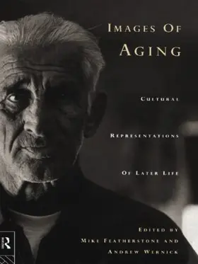 Featherstone / Wernick | Images of Aging | Buch | 978-0-415-11258-1 | www.sack.de