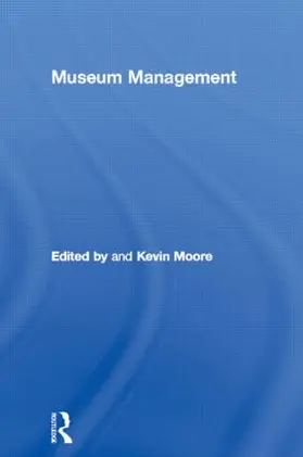 Moore | Museum Management | Buch | 978-0-415-11278-9 | sack.de