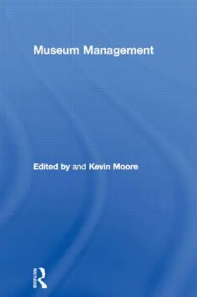 Moore | Museum Management | Buch | 978-0-415-11279-6 | sack.de