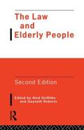 Griffiths / Roberts |  The Law and Elderly People | Buch |  Sack Fachmedien