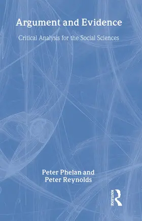 Phelan / Reynolds |  Argument and Evidence | Buch |  Sack Fachmedien