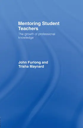 Furlong / Maynard |  Mentoring Student Teachers | Buch |  Sack Fachmedien