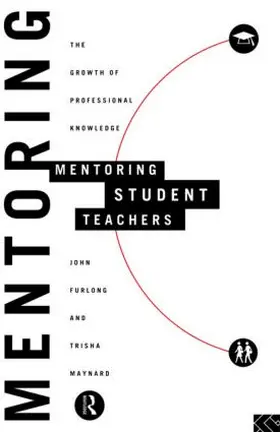 Furlong / Maynard |  Mentoring Student Teachers | Buch |  Sack Fachmedien