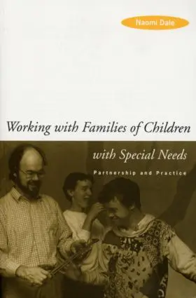 Dale |  Working with Families of Children with Special Needs | Buch |  Sack Fachmedien