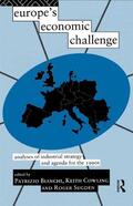 Bianchi / Cowling / Sugden |  Europe's Economic Challenge | Buch |  Sack Fachmedien
