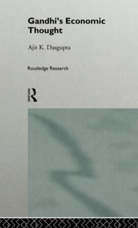 Dasgupta | Gandhi's Economic Thought | Buch | 978-0-415-11430-1 | sack.de