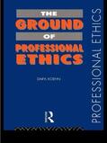 Koehn |  The Ground of Professional Ethics | Buch |  Sack Fachmedien