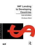 Bird |  IMF Lending to Developing Countries | Buch |  Sack Fachmedien