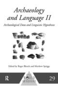 Blench / Spriggs |  Archaeology and Language II | Buch |  Sack Fachmedien