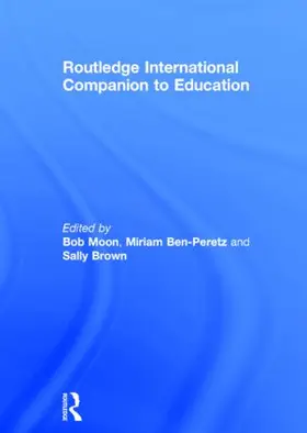 Ben-Peretz / Brown / Moon |  Routledge International Companion to Education | Buch |  Sack Fachmedien