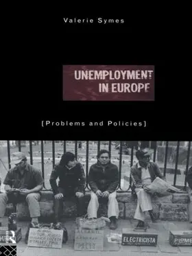 Symes |  Unemployment in Europe | Buch |  Sack Fachmedien