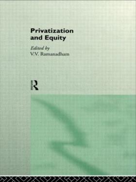 Ramanadham | Privatization and Equity | Buch | 978-0-415-11898-9 | sack.de