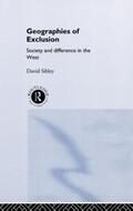 Sibley |  Geographies of Exclusion | Buch |  Sack Fachmedien