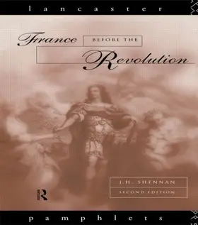 Shennan | France Before the Revolution | Buch | 978-0-415-11945-0 | sack.de
