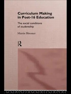 Bloomer |  Curriculum Making in Post-16 Education | Buch |  Sack Fachmedien