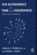 O'Driscoll Jnr / Rizzo |  The Economics of Time and Ignorance | Buch |  Sack Fachmedien