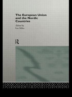 Miles | The European Union and the Nordic Countries | Buch | 978-0-415-12423-2 | sack.de