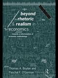 Boylan / O'Gorman |  Beyond Rhetoric and Realism in Economics | Buch |  Sack Fachmedien