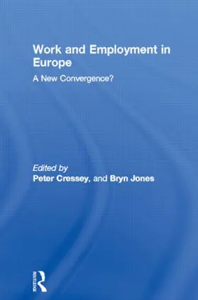 Cressey / Jones |  Work and Employment in Europe | Buch |  Sack Fachmedien