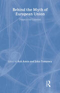 Amin / Tomaney |  Behind the Myth of European Union | Buch |  Sack Fachmedien