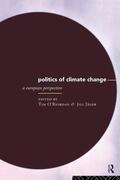 Jager / O'Riordan |  The Politics of Climate Change | Buch |  Sack Fachmedien