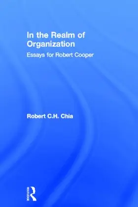 Chia |  In the Realm of Organisation | Buch |  Sack Fachmedien