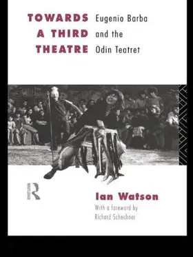 Watson |  Towards a Third Theatre | Buch |  Sack Fachmedien