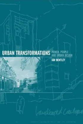 Bentley |  Urban Transformations | Buch |  Sack Fachmedien