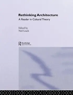 Leach |  Rethinking Architecture | Buch |  Sack Fachmedien