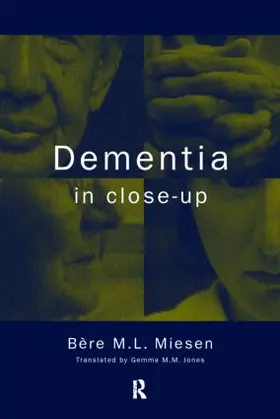 Miesen |  Dementia in Close-Up | Buch |  Sack Fachmedien