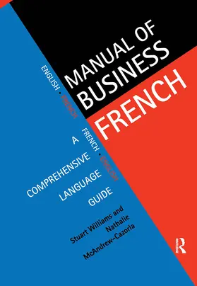 McAndrew Cazorla / Williams |  Manual of Business French | Buch |  Sack Fachmedien
