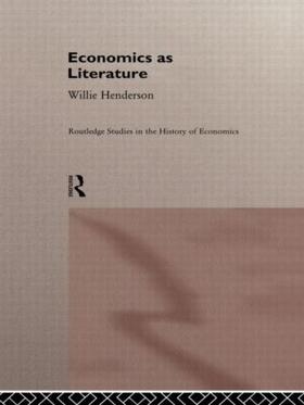 Henderson |  Economics as Literature | Buch |  Sack Fachmedien