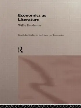 Henderson |  Economics as Literature | Buch |  Sack Fachmedien