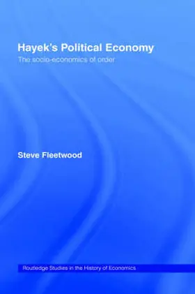 Fleetwood |  Hayek's Political Economy | Buch |  Sack Fachmedien