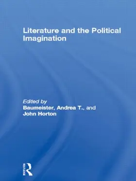 Baumeister / Horton |  Literature and the Political Imagination | Buch |  Sack Fachmedien