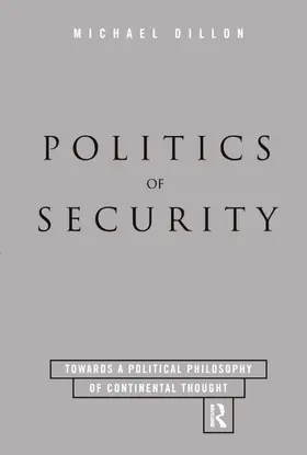 Dillon | Politics of Security | Buch | 978-0-415-12960-2 | www.sack.de