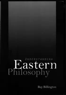 Billington |  Understanding Eastern Philosophy | Buch |  Sack Fachmedien