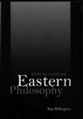 Billington |  Understanding Eastern Philosophy | Buch |  Sack Fachmedien