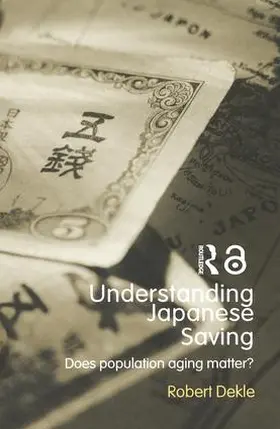Dekle |  Understanding Japanese Savings | Buch |  Sack Fachmedien