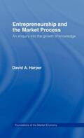 Harper |  Entrepreneurship and the Market Process | Buch |  Sack Fachmedien