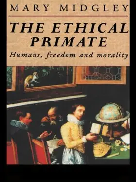 Midgley |  The Ethical Primate | Buch |  Sack Fachmedien