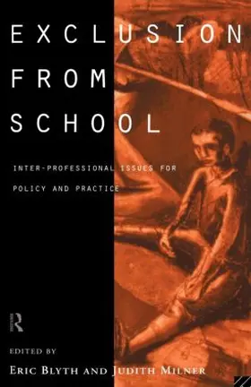 Blyth / Milner |  Exclusion From School | Buch |  Sack Fachmedien