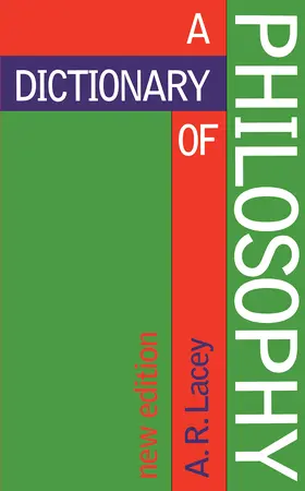 Lacey | Dictionary of Philosophy | Buch | 978-0-415-13332-6 | www.sack.de