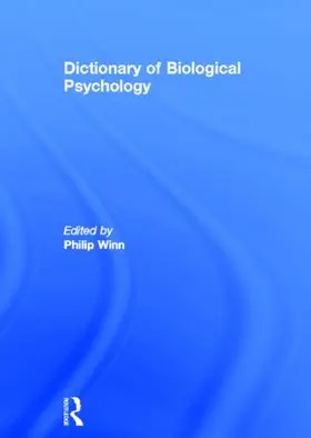Winn |  Dictionary of Biological Psychology | Buch |  Sack Fachmedien